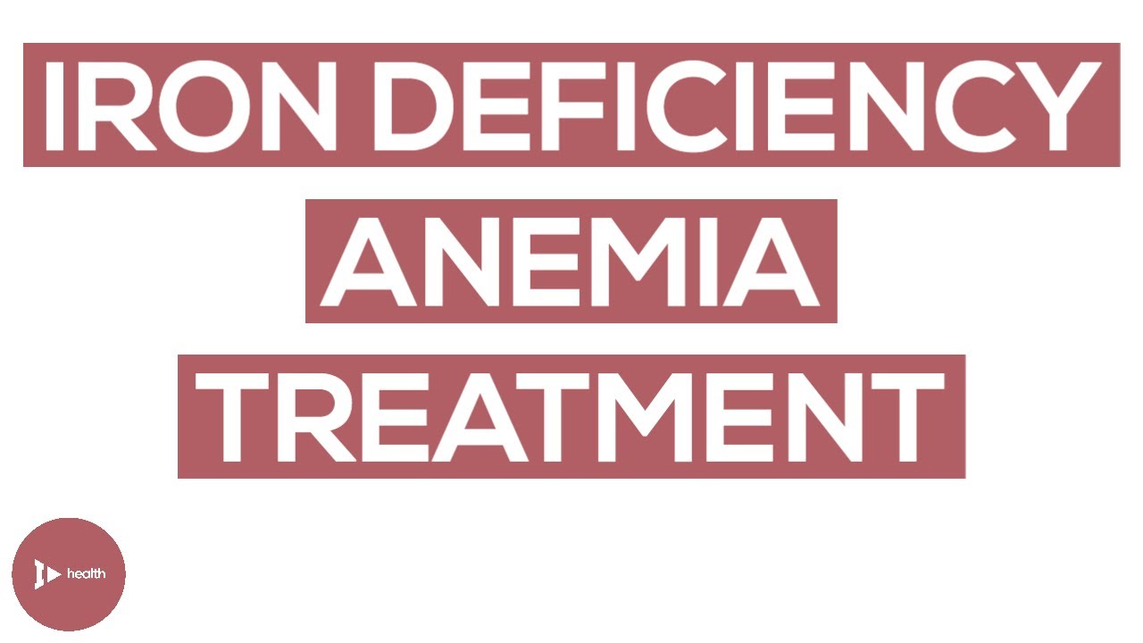 How To Treat Iron Deficiency Anemia With Proper Nutrition |